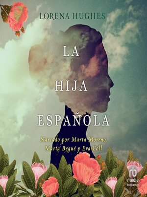 cover image of La hija española (The Spanish Daughter)